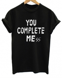 Women's Casual Letter Print T-shirt TOU COMPLETE ME