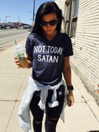 Women Casual Letter Printed T-Shirts Letters NOT TODAY SATAN