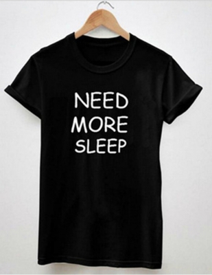 Women's Casual Letter Print T-shirt NEED MORE SLEEP