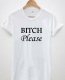 Women's Casual Letter Print T-shirt BITCH PLEASE