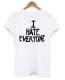 Women's Casual Letter Print T-shirt I HATE EVERYONE
